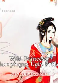 Wild-Princess-Marrying-an-Ugly-Prince-193×278