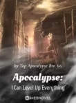 apocalypse-i-can-level-up-everything-193×278