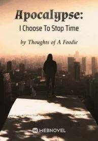 apocalypse-i-choose-to-stop-time-193×278