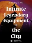 infinite-legendary-equipment-in-the-city-193×278