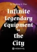 infinite-legendary-equipment-in-the-city-193×278